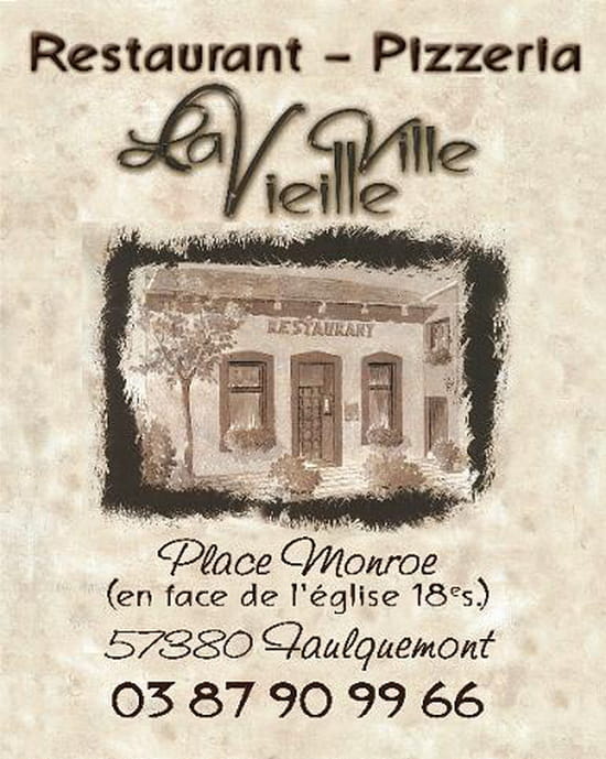 Pizzeria La Vieille Ville Faulquemont Pizzeria La Vieille Ville Faulquemont